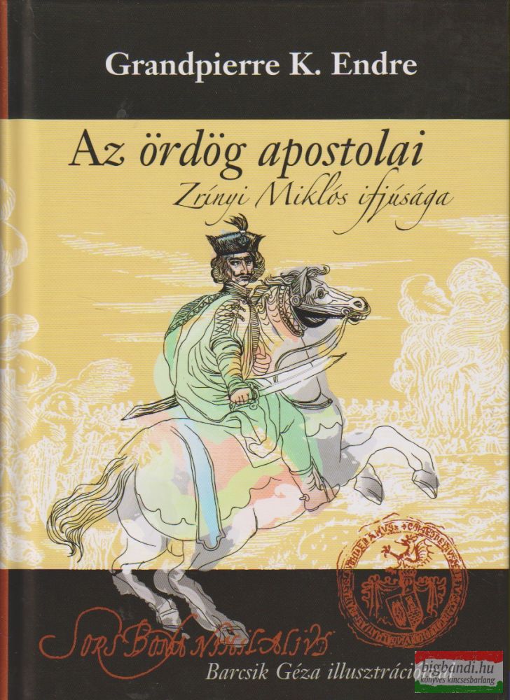Grandpierre K. Endre - Az ördög apostolai