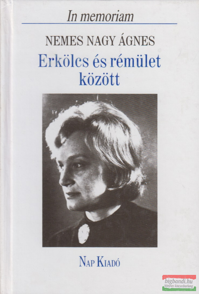 Lengyel Balázs, Domokos Mátyás szerk. - Erkölcs és rémület között