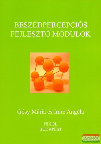 Gósy Mária, Imre Angéla - Beszédpercepciós fejlesztő modulok